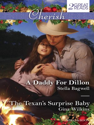 cover image of A Daddy For Dillon/The Texan's Surprise Baby